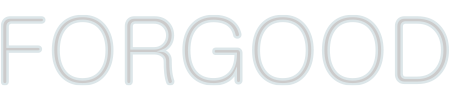 FORGOOD